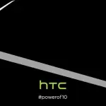 Presentazione HTC 10: ufficiale il 12 Aprile