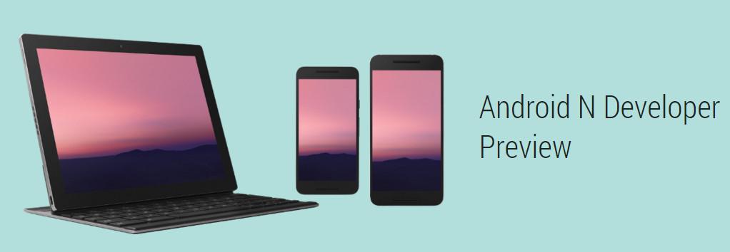 Android N Developer Preview disponibile per Nexus 9