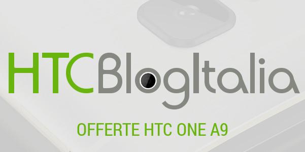Offerte HTC: HTC One A9 su Amazon