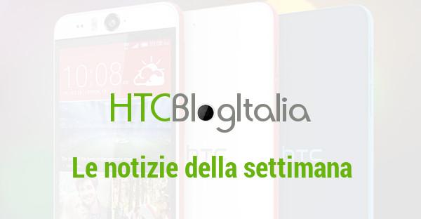 Le notizie della settimana: HTC Aero sarà fantastico