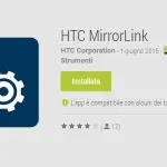 HTC MirrorLink arriva su Play Store